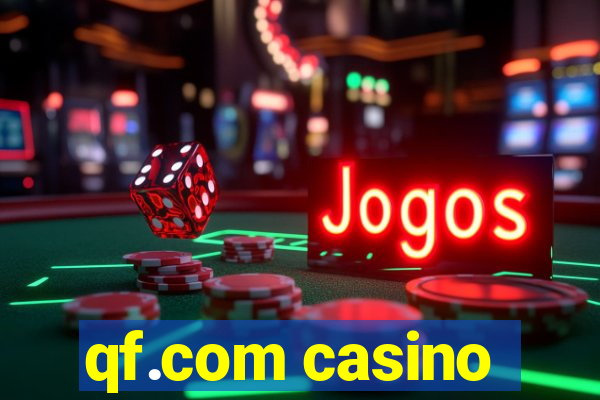 qf.com casino