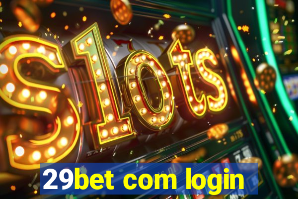 29bet com login