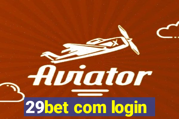 29bet com login