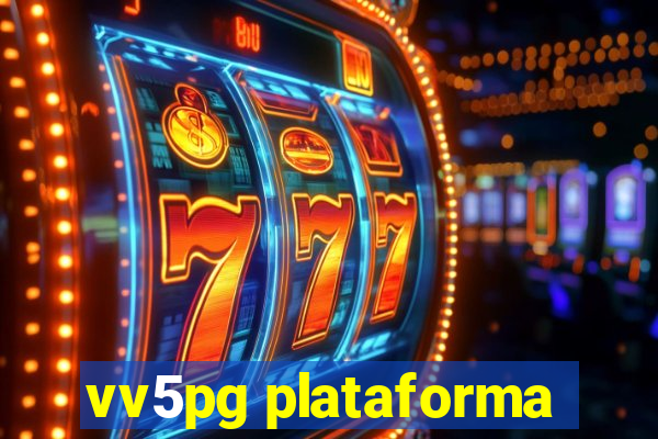 vv5pg plataforma