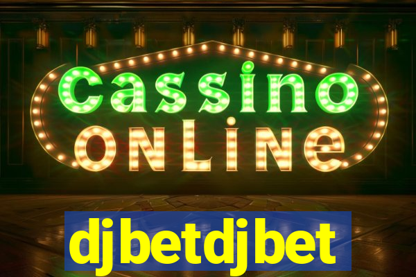 djbetdjbet