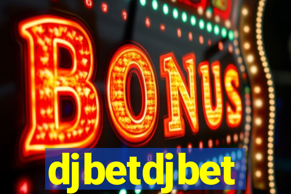 djbetdjbet