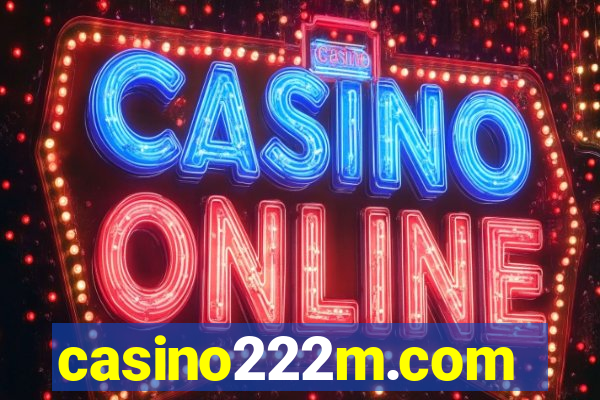 casino222m.com