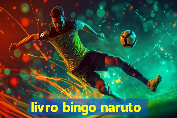 livro bingo naruto