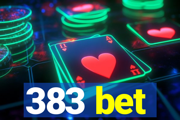 383 bet