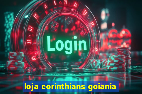 loja corinthians goiania