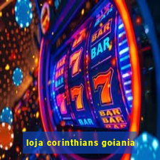 loja corinthians goiania