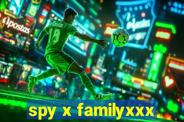 spy x familyxxx