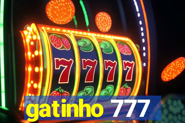 gatinho 777