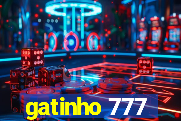 gatinho 777