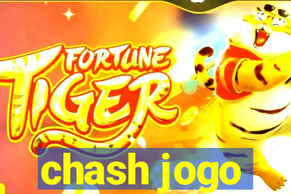 chash jogo