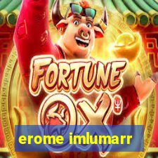 erome imlumarr