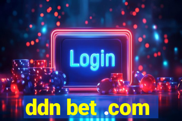 ddn bet .com