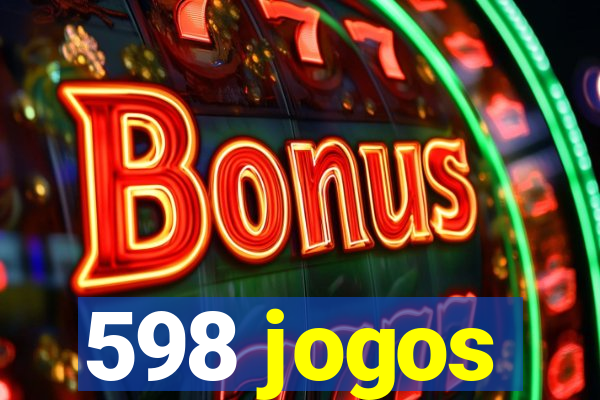 598 jogos