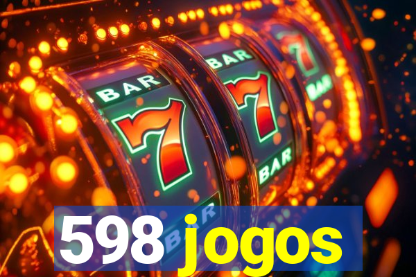 598 jogos