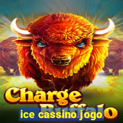 ice cassino jogo