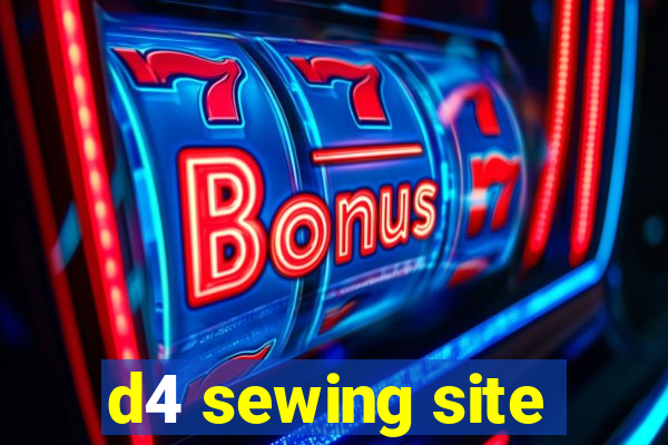 d4 sewing site