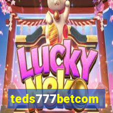 teds777betcom