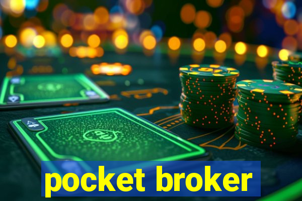 pocket broker