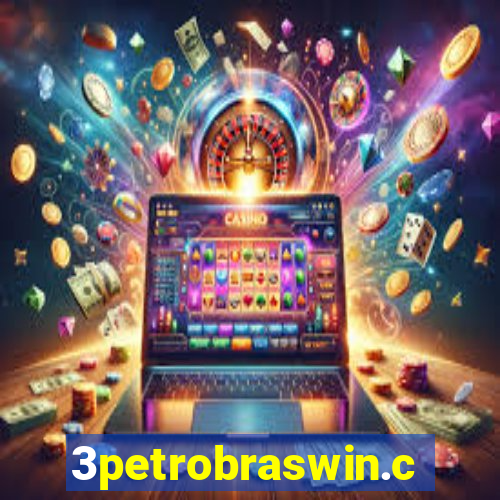 3petrobraswin.com