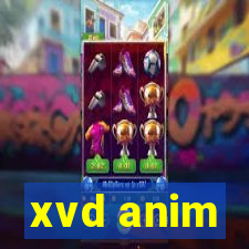 xvd anim