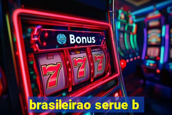 brasileirao serue b