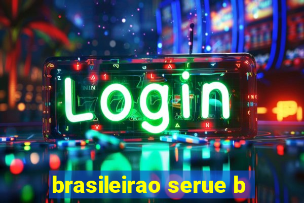 brasileirao serue b