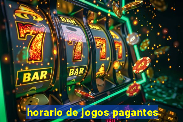 horario de jogos pagantes