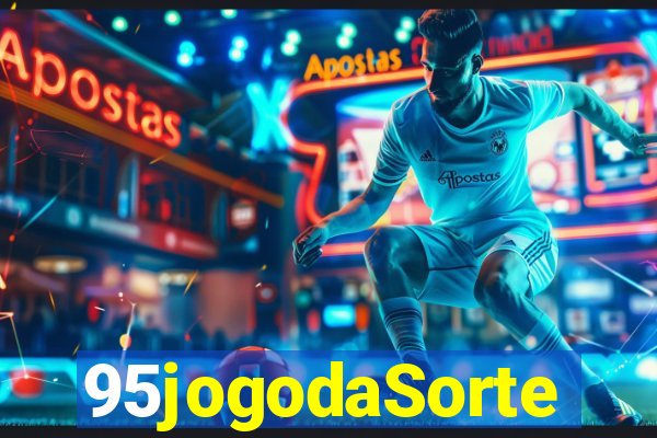 95jogodaSorte