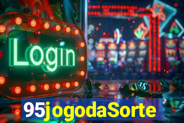 95jogodaSorte