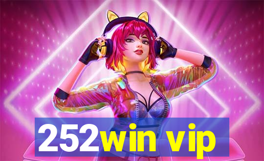 252win vip