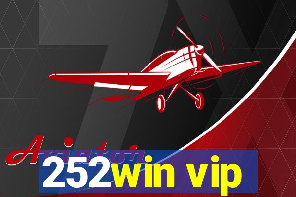 252win vip