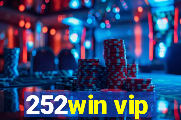 252win vip