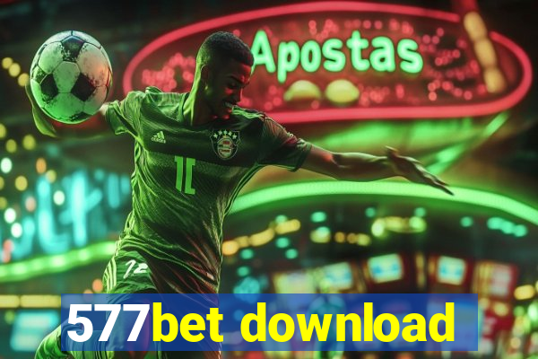 577bet download