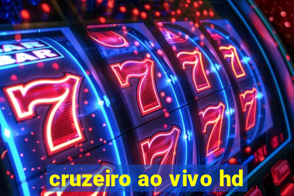 cruzeiro ao vivo hd