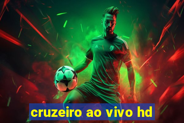 cruzeiro ao vivo hd