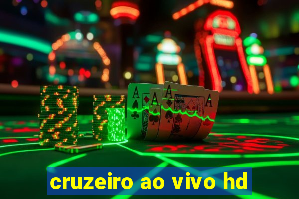 cruzeiro ao vivo hd