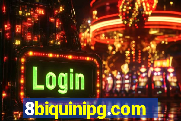 8biquinipg.com