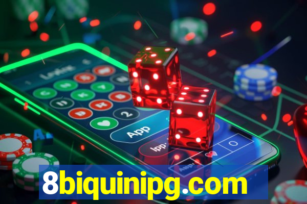 8biquinipg.com