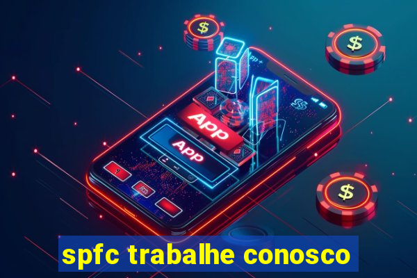 spfc trabalhe conosco