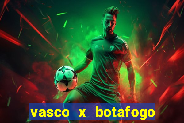 vasco x botafogo ao vivo futemax