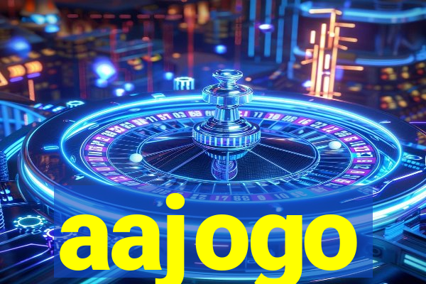 aajogo