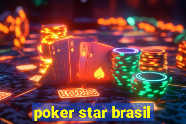 poker star brasil