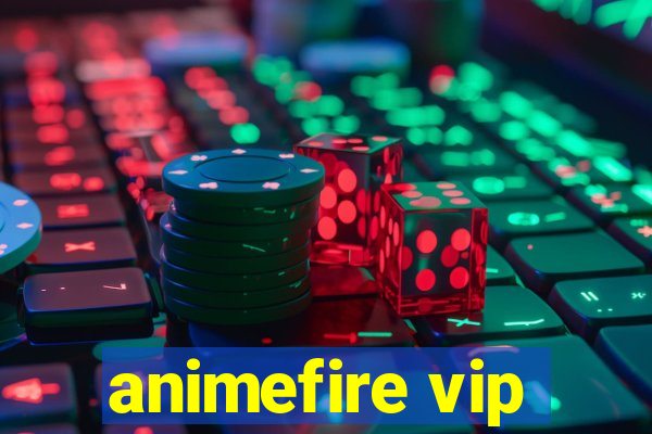 animefire vip