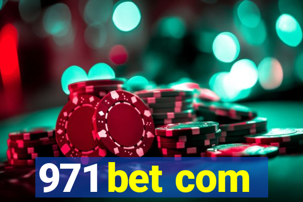 971 bet com