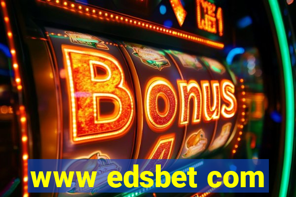 www edsbet com