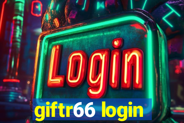 giftr66 login