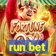 run bet