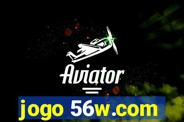 jogo 56w.com