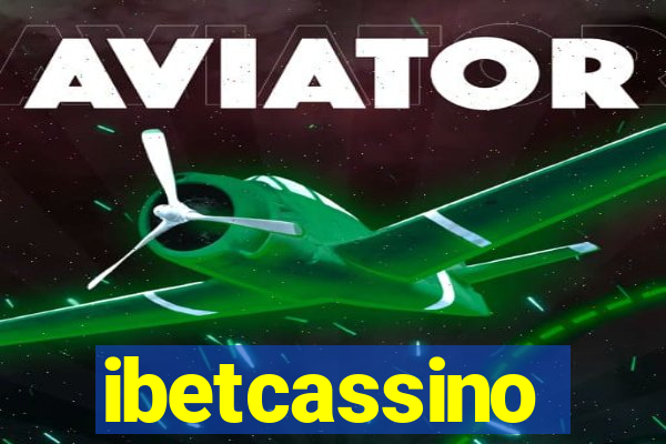 ibetcassino